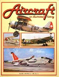 Book cover of Aircraft - An Illustrated History by MONDEY, David